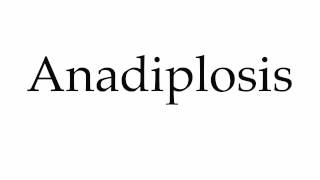 How to Pronounce Anadiplosis [upl. by Eek]