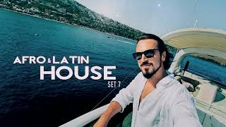 AFRO amp LATIN HOUSE SET 7  AHMET KILIC [upl. by Eille]