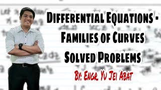 Differential Equations  Families of Curves Solved Problems [upl. by Betti975]