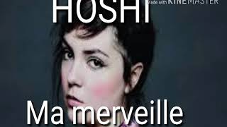 Hoshi  ma merveille audio [upl. by Ahsiniuq931]