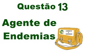 Questões de Agente de Endemias 2023 [upl. by Brelje309]