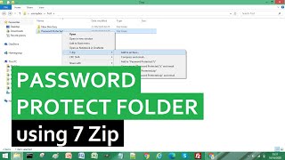 How to Password Protect a Folder using 7 Zip [upl. by Pero]