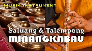 Saluang dan Talempong Minangkabau  Musik Instrument Sumatera Barat [upl. by Drofnats470]