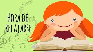 Música de relajación para niños  Música para relajarse [upl. by Hamish268]