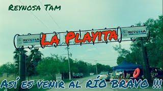 Reynosa Tamaulipas  la playita [upl. by Lemrahc969]