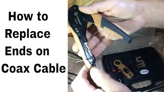 How To Replace Ends on Coax Cable [upl. by Hannahsohs]