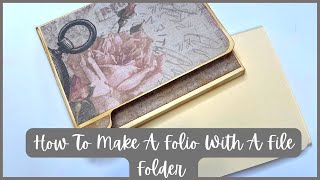 How To Make A Folio From File Folders [upl. by Longo472]