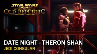 SWTOR Date Night  Theron Shan  You Work Too Hard  Jedi Consular [upl. by Barry]