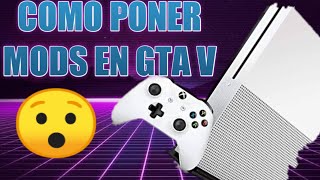 COMO PONER MODS EN XBOX ONE EN GTA V [upl. by Eronaele702]