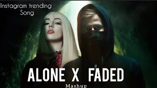 Alan Walker Mashup lofi  Naresh Parmar  ALONE X FADED  Best of Alan Walker  instagram trend [upl. by Kazimir]