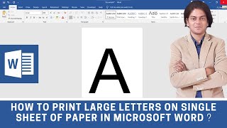 How to print large letters on single sheet of paper in Microsoft word [upl. by Kissee648]