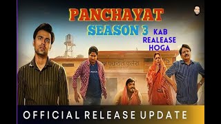 Panchayat Season 3 KAB RELEASE HOGA [upl. by Tadashi]