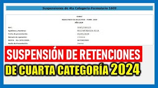 Suspensión de Cuarta Categoría 2024  SUNAT [upl. by Duggan]