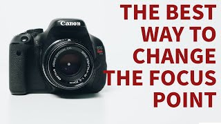 How to change your focus point on canon cameras [upl. by Akemad184]