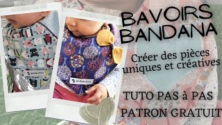 BAVOIRS BANDANA ORIGINAUX TUTO ET PATRON GRATUIT [upl. by Notslar]