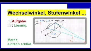 Scheitelwinkel Wechselwinkel Stufenwinkel Ergänzungswinkel Dreieck Aufgabe mit Lösung [upl. by Otsuj]