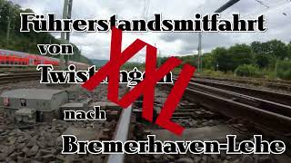 Führerstandsmitfahrt  Twistringen nach Bremerhaven Lehe  Baureihe440  Stationsangaben  XXL [upl. by Milburr]