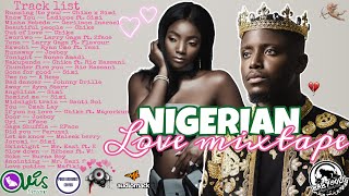 NIGERIAN LOVE MIXTAPE 2021💕  Golo Nation w Dj BabyGolo ft Simi Chike Ric Hassani Ladipoe [upl. by Bodwell]