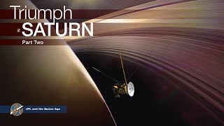 JPL and the Space Age Triumph at Saturn Part II [upl. by Anyk]