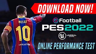 How to Download eFootball PES 2022 Online Performance Test DOWNLOAD NOW [upl. by Mloclam]