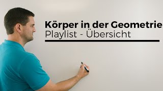 Körper in der Geometrie Playlist Übersicht Stereometrie Raumgeometrie  Mathe by Daniel Jung [upl. by Ihsakat244]