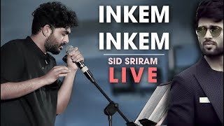 Inkem Inkem Inkem Kavale live by Sid Sriram  Rhythm 2019 [upl. by Bluh]