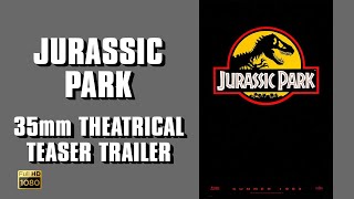 Jurassic Park 1993  35mm Theatrical Teaser Trailer HD [upl. by Mani]