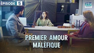 Elle veut du changement  PREMIER AMOUR MALÉFIQUE  Épisode 5 [upl. by Savill207]