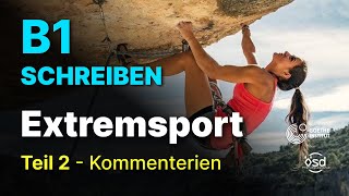 Extremsportarten  Schreiben Teil 2 B1 Zertifikat Goethe amp ÖSD [upl. by Yecal216]