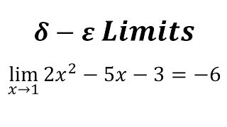 Delta Epsilon Limits Proofs  Proof of an advanced quadratic limit [upl. by Anaid]