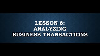 Analyzing Business Transactions [upl. by Chloras]