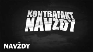 Kontrafakt  Navždy prod Maiky Beatz [upl. by Lesnah]