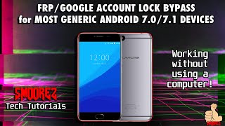 FRPGoogle Account Lock Bypass for MOST GENERIC ANDROID 7071 DEVICES  Works 100  NO COMPUTER [upl. by Ymeraj]