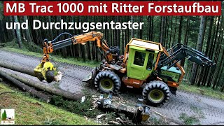 MB Trac 1000 mit Ritter Forstaufbau  Durchzugsentaster  Schwarzwald [upl. by Ardnaxela]