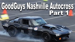 Goodguys Nashville 2016  RAW AUTOCROSS FOOTAGE  Part 1 of 3 [upl. by Elden]