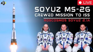 LIVE Roscosmos Soyuz MS26 Launch to ISS [upl. by Anai264]