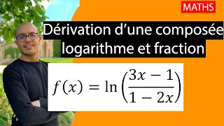 EXMD  Dérivation dune composée logarithme et fraction [upl. by Duffie]