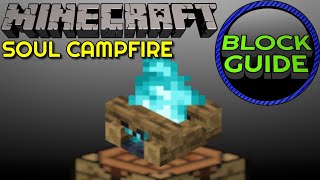 Soul Campfire  Minecraft Block Guide [upl. by Oilejor]