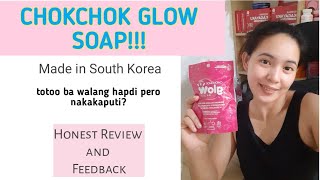 CHOKCHOK GLOW SOAP REVIEW EMPOWERED CONSUMERISMALLIANCE GLOBAL [upl. by Anavas]