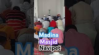 madina masjid navipet mohammed najeeb Wsb8ss 99allah118 جمهوريةاليمنية [upl. by Utas]