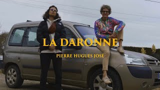 Pierre Hugues José  La Daronne [upl. by Vergne83]