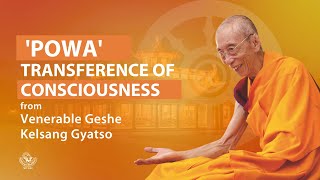 Transference of consciousness Powa  Venerable Geshe Kelsang Gyatso [upl. by Nyrmac970]