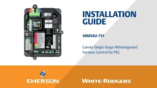 WhiteRodgers 50M56U751 Carrier Single Stage Furnace Control Installation [upl. by Yemarej]