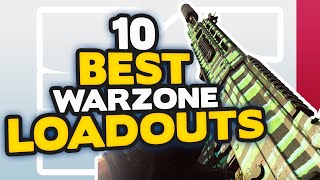 TOP 10 BEST LOADOUTS in WARZONE Best CLASSES amp GUNS  CoD Warzone Tips [upl. by Violetta]