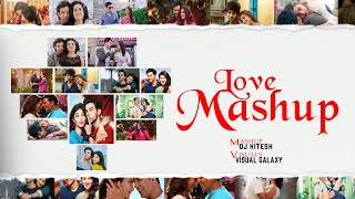 Love Mashup 2020  Dj Hitesh  Visual Galaxy [upl. by Salba]