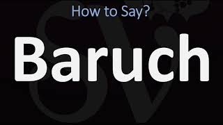 How to Pronounce Baruch CORRECTLY [upl. by Cony]