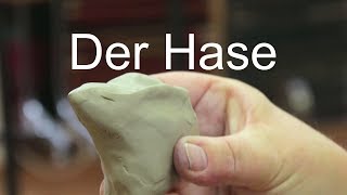 Einen Hasen aus Ton formen  Tutorial deutsch German  020 [upl. by Talbot]