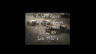 LeRoy NY  1930s Jalopy amp Motorcycle Races  Circular Hill Rd [upl. by Haziza]