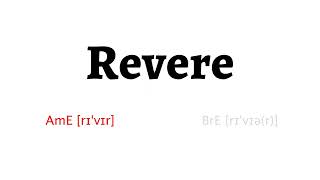 How to Pronounce revere in American English and British English [upl. by Jarietta]