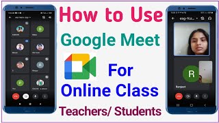 How to use Google Meet App in Hindi  Google Meet App Kaise Use kare  गूगल मीट इस्तेमाल करना सीखे [upl. by Kared678]